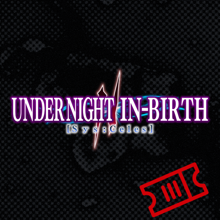 Under Night In-Birth II Sys:Celes